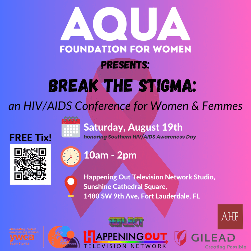 Break the Stigma: An HIV/AIDS Conference for Women & Femmes
